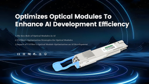 Optimizes Optical Modules To Enhance AI Development Efficiency.jpg
