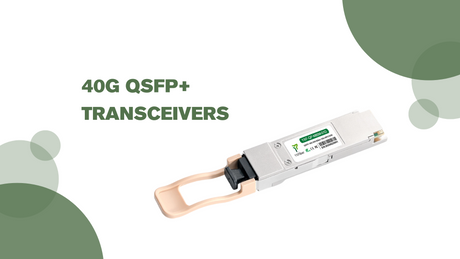 40G QSFP+ Transceivers.png
