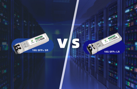 10G SFP+ SR vs LR A Deep Dive into the Two Core Differences.jpg